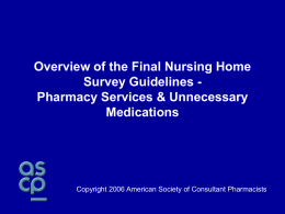 Overview of the Final Nursing Home Survey Guidelines