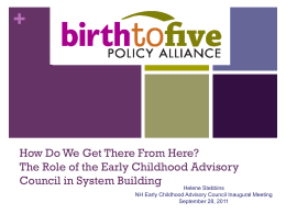 What Should a Comprehensive Early Childhood System Deliver?