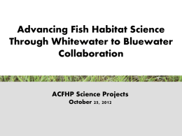 The National Fish Habitat Action Plan (NFHAP), the