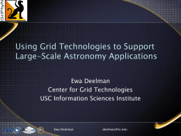 Using Grid Technologies to Support Large