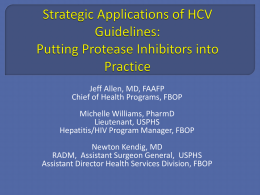 Strategic Applications of HCV Guidelines: Putting Protease