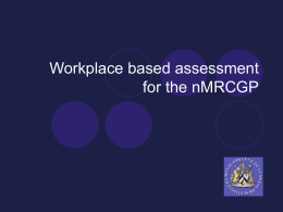 National Workplace Assessment for Licensing