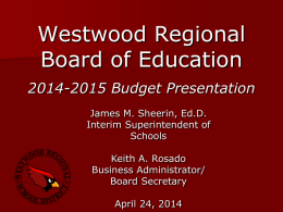 Westwood Regional School District: Budget Presentation