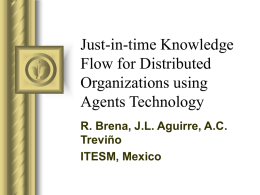 Just-in-time Knowledge Flow for Distributed Organizations