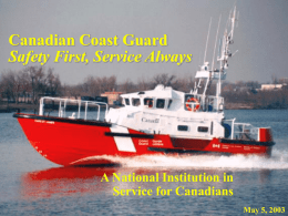 Canadian Coast Guard Safety First, Service Always