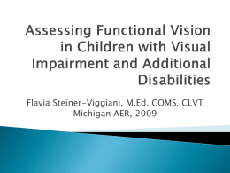 Assessing Functional Vision in Children with Visual