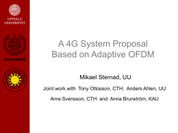 Towards 4G IP-based Wireless Systems