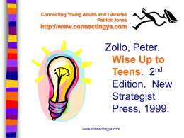 Connecting Young Adults and Libraries Identifying the customer