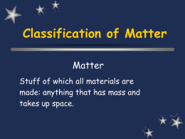 II. Classification of Matter