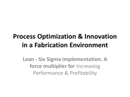 Process Optimization, Innovation & Safety.