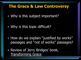 Grace and Law - Church of Christ