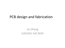 PCB design and fabrication - Rice University -