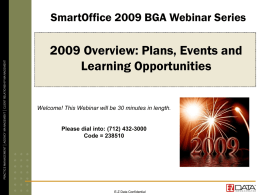 SmartOffice 6 Exciting New Features Webinar will begin shortly