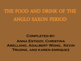 The Food and Drink of the Anglo Saxon Period
