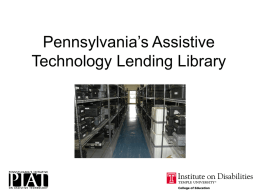 Pennsylvania’s Assistive Technology Lending Library