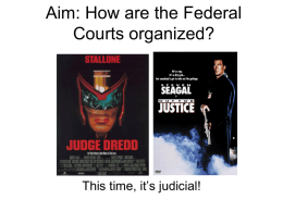 Aim: How does the Supreme Court operate?