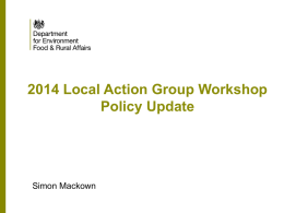 2014 Local Action Group Workshop Policy Update