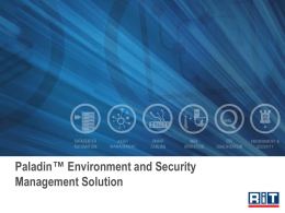 Paladin™ Environment and Security Management Solution