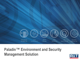 Paladin – RiT’s Environmental and Security Management