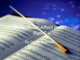 Does Music Affect Heart Rate? - Bishop Loughlin Memorial
