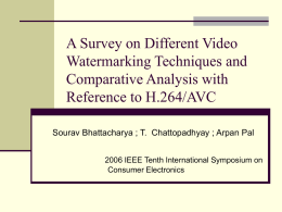 A Survey on Different Video Watermarking Techniques and