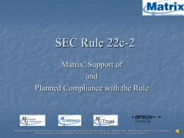 Rule 22c-2 - Matrix | Broadridge