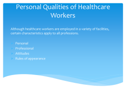 Pesonal Qualitites of HC Worker