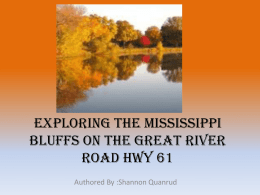 Exploring The Mississippi Bluffs on the Great River Road