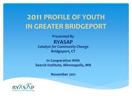 2008 PROFILE OF YOUTH IN GREATER BRIDGEPORT