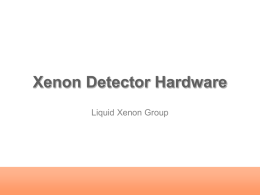 Xenon Detector Status