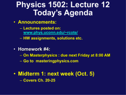 Phys132 Lecture 5 - Welcome to the Department of Physics