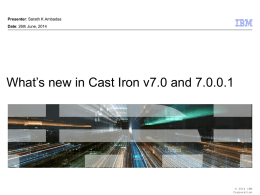 Cast Iron v7.x - Global WebSphere Community