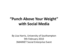 Punch Above Your Weight” with social media