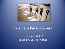 Cocaine & Beta-Blockers - Division of Emergency Medicine