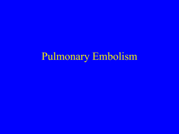 Pulmonary Embolism - Creighton University