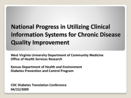 National Progress in Utilizing Clinical Information