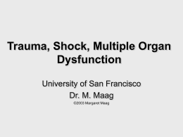 Trauma, Shock, Multiple Organ Dysfunction