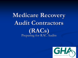 Medicare Recovery Audit Contractors (RACs)