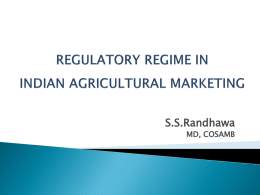 Regulatory Regime in Indian Agricultural Marketing
