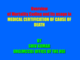 Status of Medical Certification of Cause of Death in India
