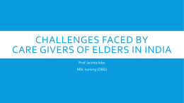 Challenges faced by care givers of elders in india