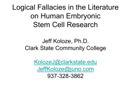 Logical Fallacies in the Literature on Human Embryonic
