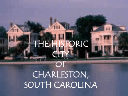 Tour of Charleston, SC PowerPoint
