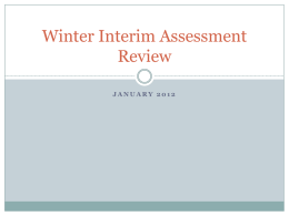 Winter Interim Assessment Review