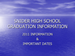 SNIDER HIGH SCHOOL GRADUATION INFORMATION