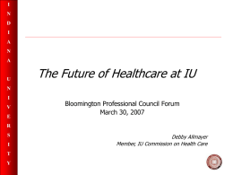 The Future of Healthcare at IU