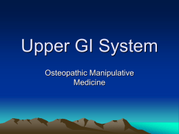Osteopathic Considerations Upper Gastrointestinal System