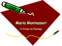 Maria Montessori - Dallas Area Network for Teaching and