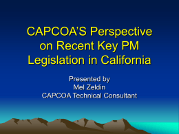 CAPCOA’S Perspective on Recent Key PM Legislation in