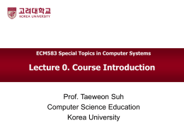 Lec0 Course Intro - Korea University